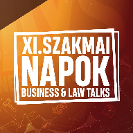 XI. Szakmai Napok - Business&Law Talks